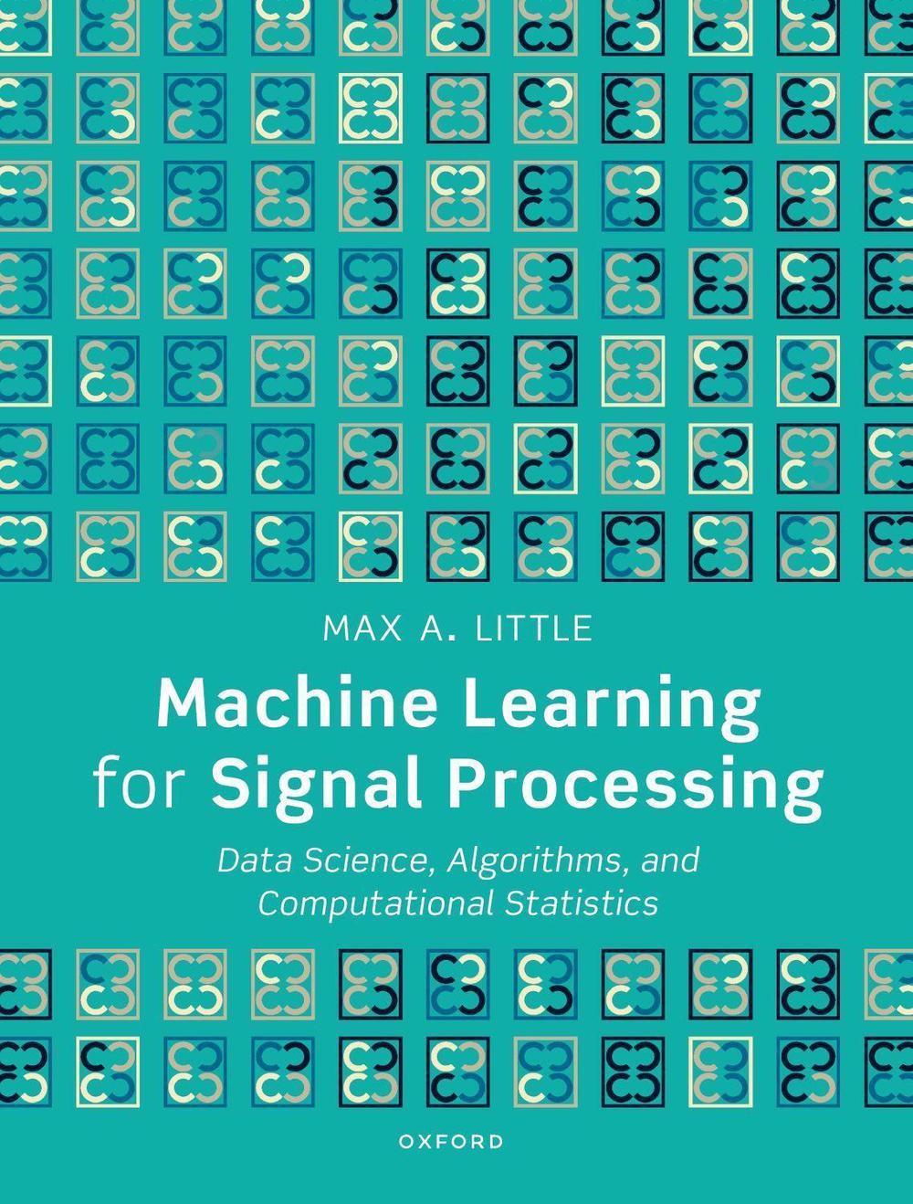 Machine Learning for Signal Processing, 9780198896555