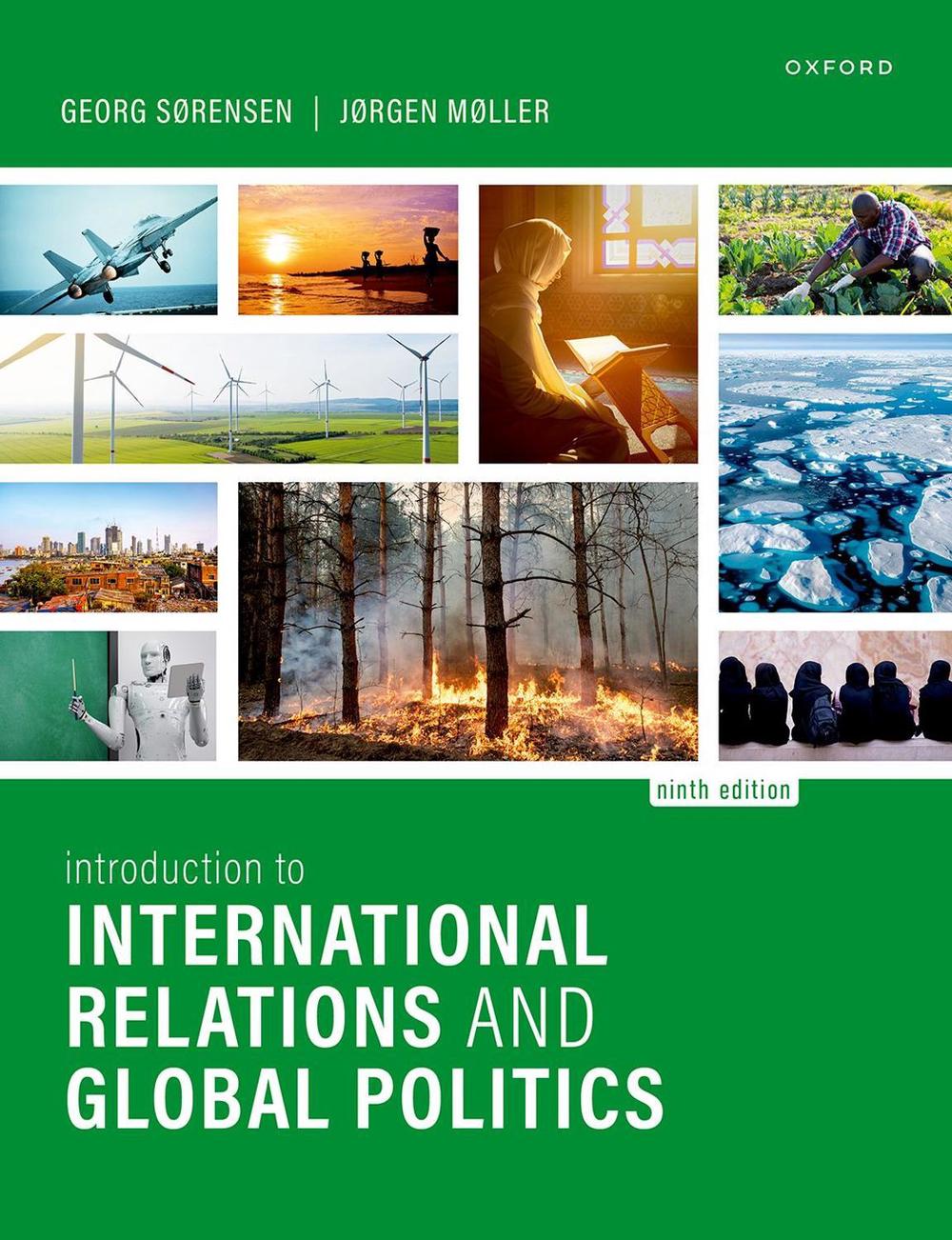 Introduction to International Relations and Global Politics, 9th Edition by Georg Sørensen - ISBN: 9780198899730