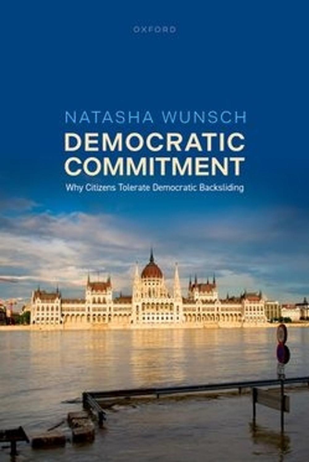 Democratic Commitment, 9780198902737