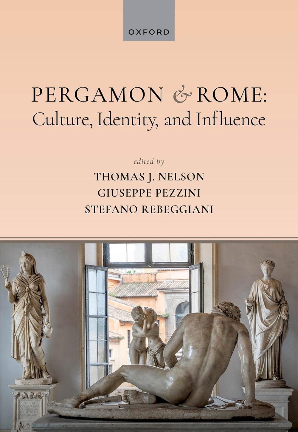 Pergamon and Rome: Culture, Identity, and Influence, 9780198912040