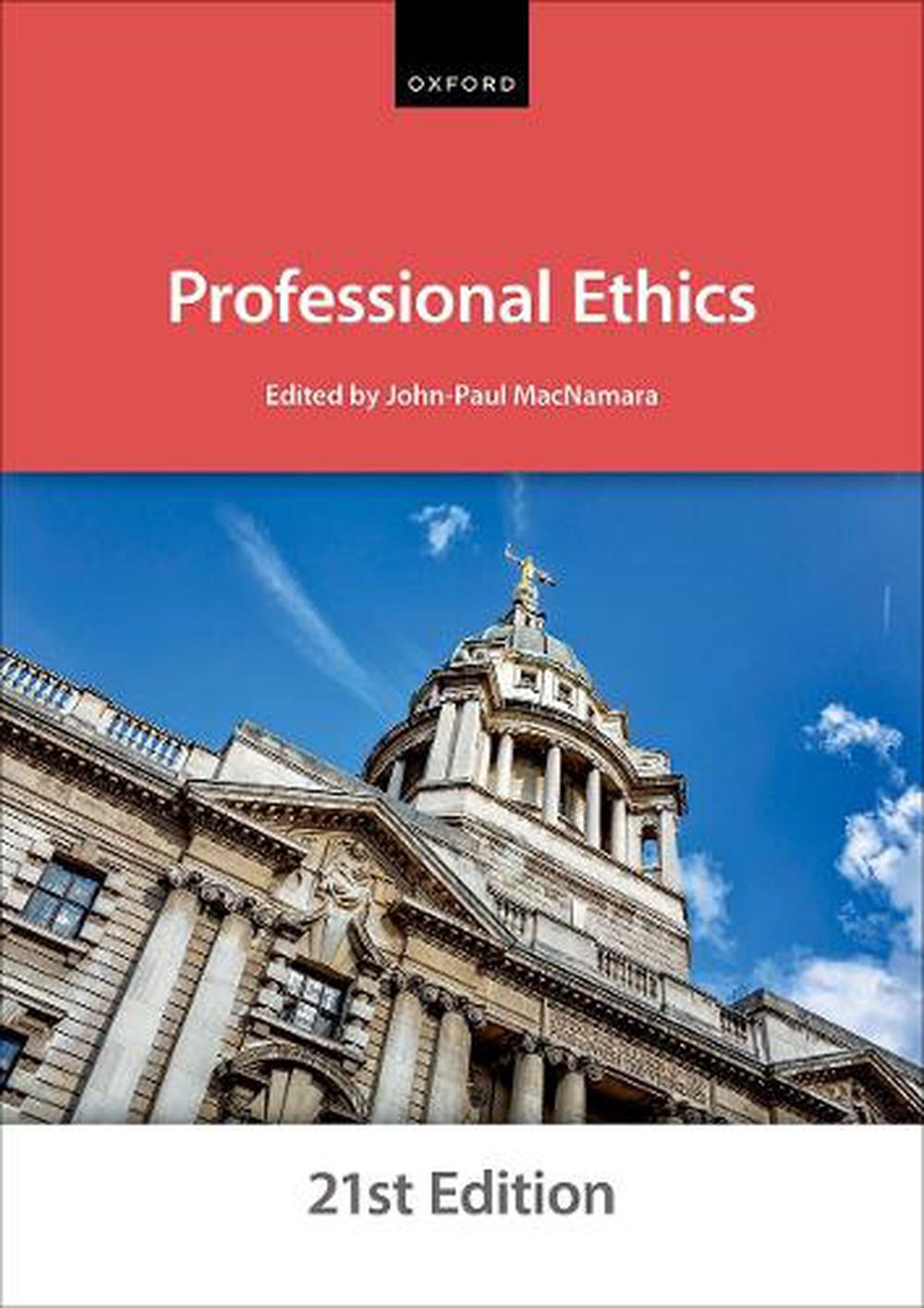 Professional Ethics, 21st Edition, 9780198923718