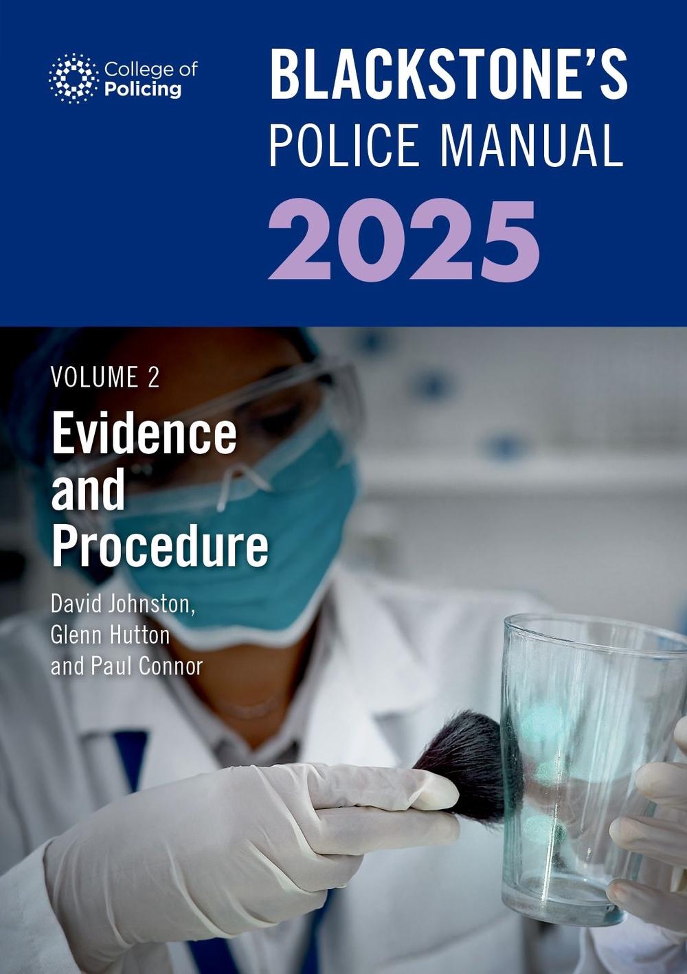 Blackstone's Police Manual Volume 2: Evidence and Procedure 2025, 9780198927884