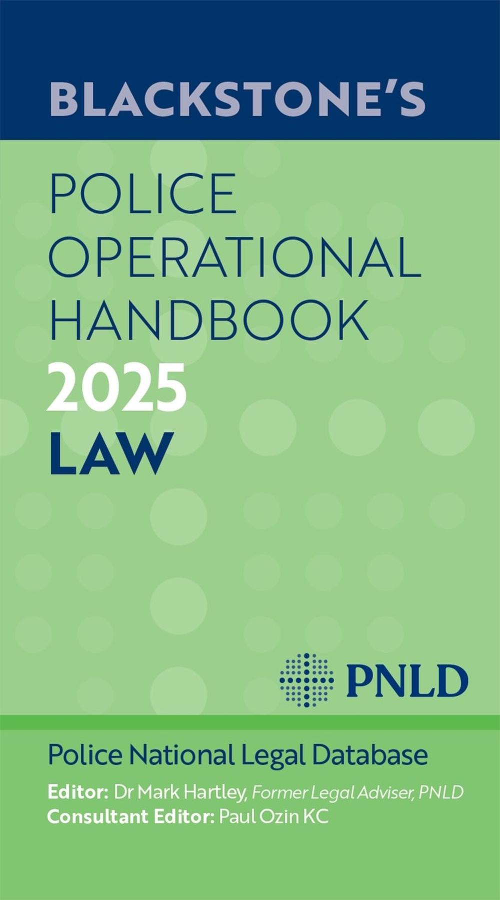 Blackstone's Police Operational Handbook 2025, 9780198929567
