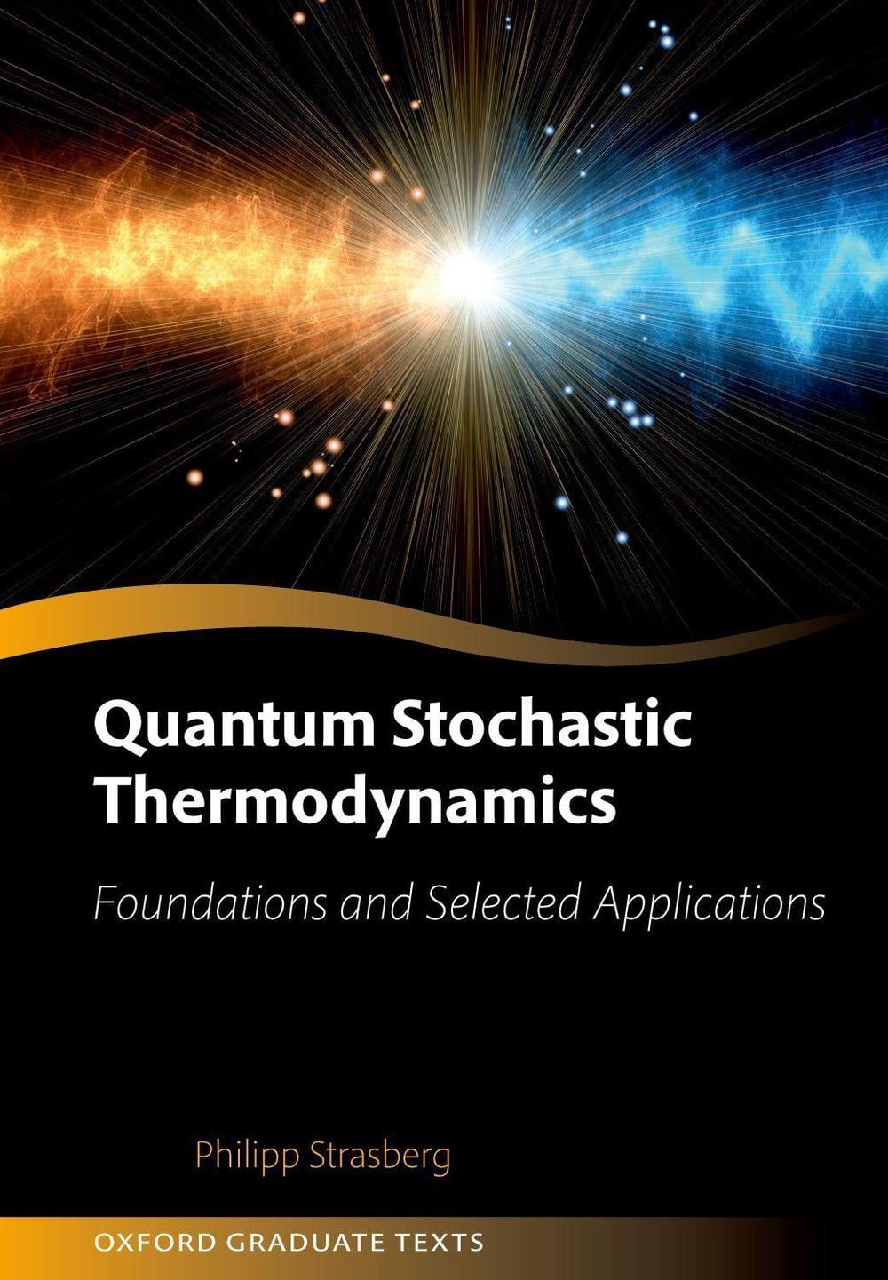 Quantum Stochastic Thermodynamics by Philipp Strasberg - ISBN: 9780198931584