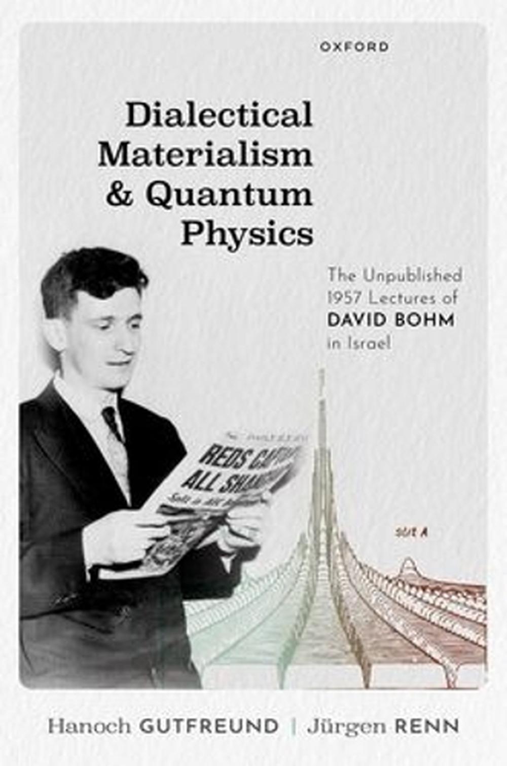 Dialectical Materialism and Quantum Physics, 9780198945901