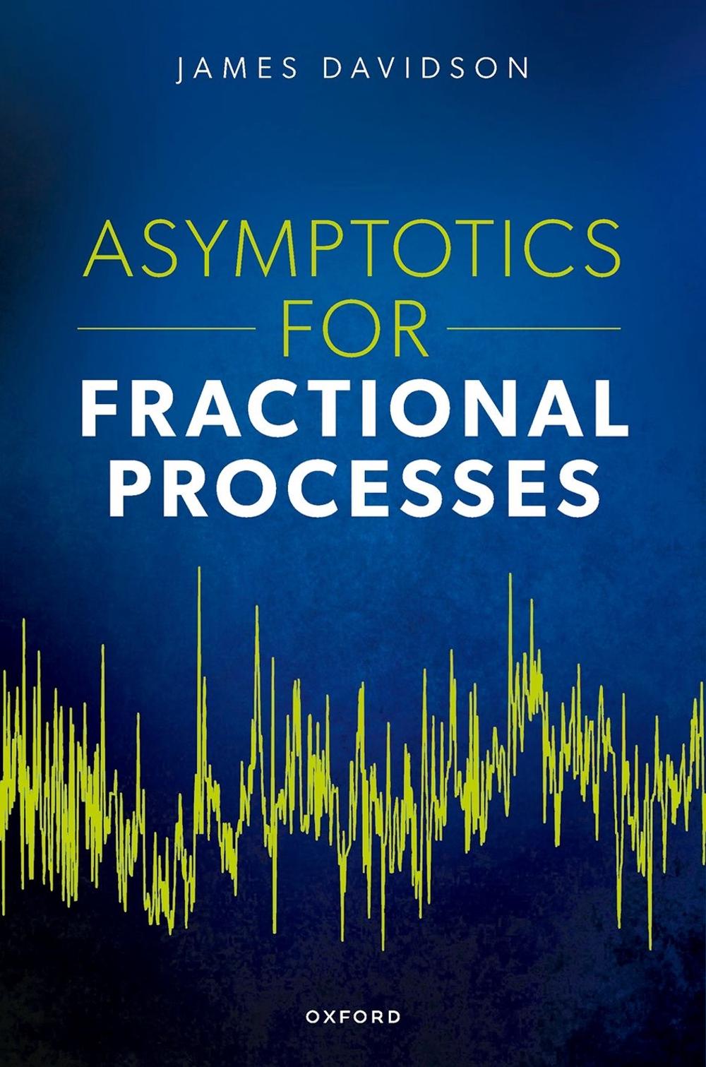 Asymptotics for Fractional Processes, 9780198955177