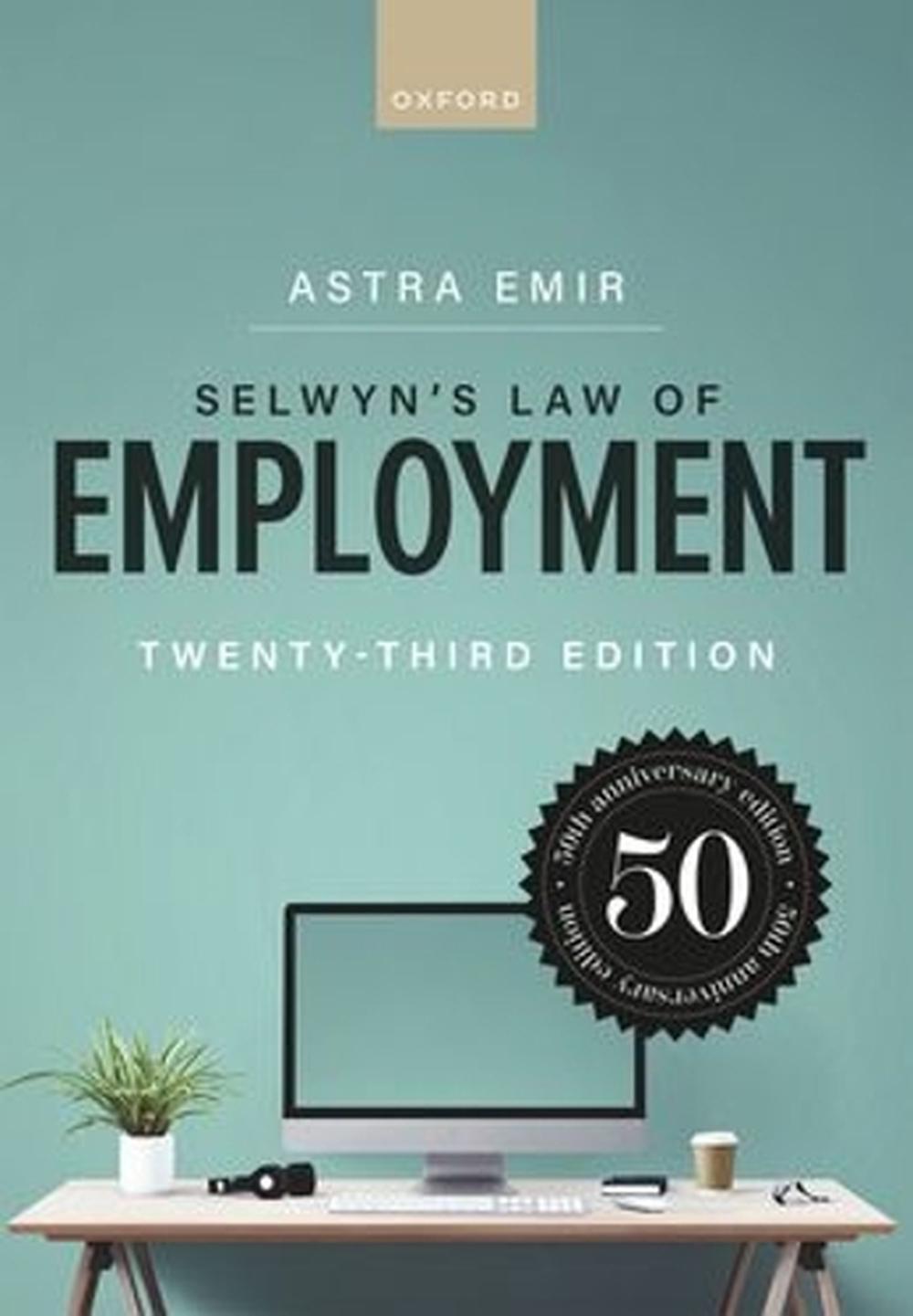 Selwyn's Law of Employment, 9780198959977