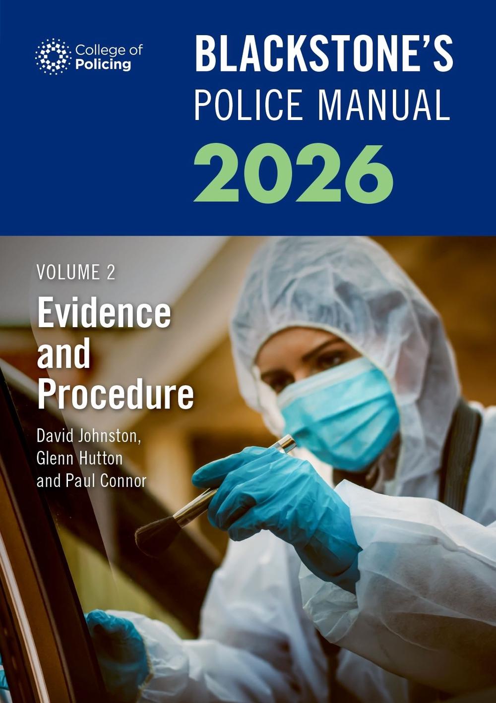 Blackstone's Police Manuals Volume 2: Evidence and Procedure, 9780198974314