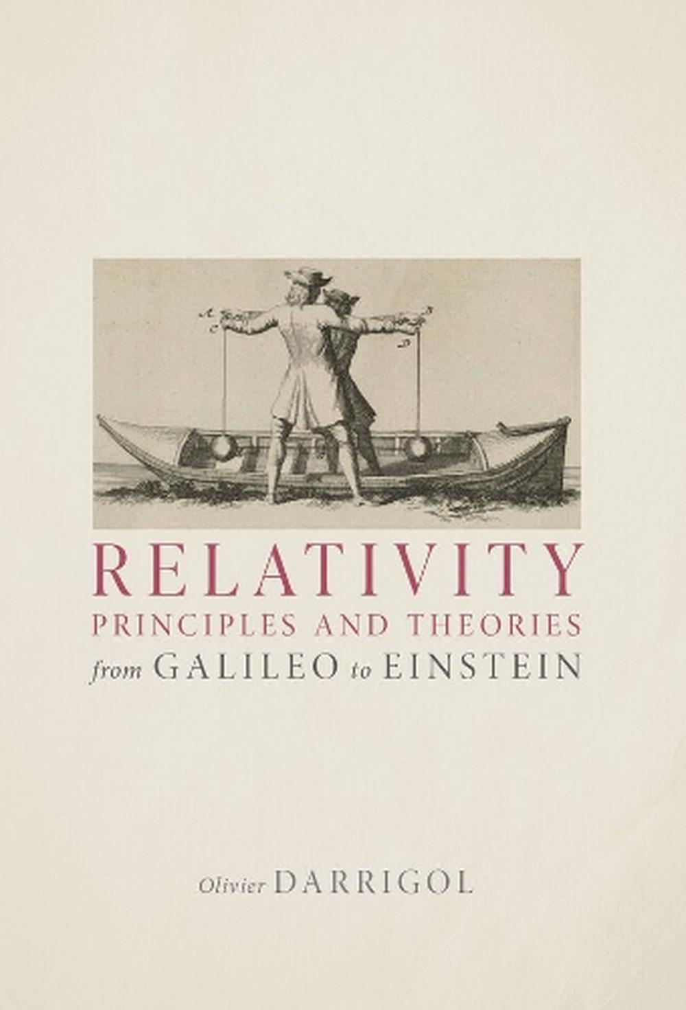 Relativity Principles and Theories from Galileo to Einstein, 9780198974987