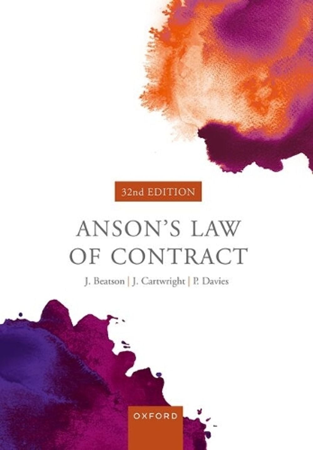 Anson's Law of Contract, 32nd Edition by Jack Beatson FBA - ISBN: 9780198994992