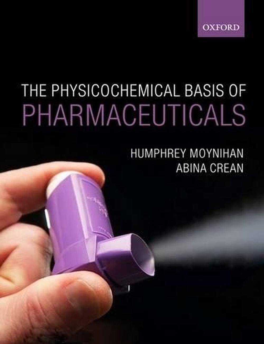 Physicochemical Basis of Pharmaceuticals, 3rd Edition, 9780199232840