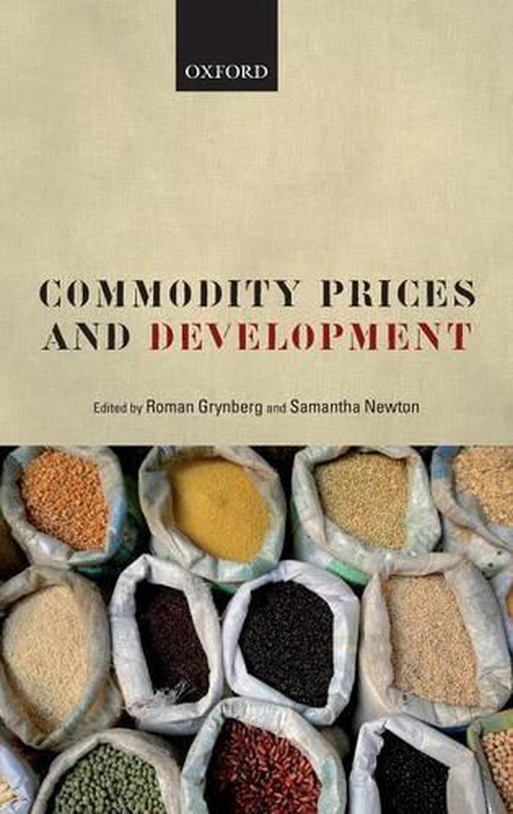 Commodity Prices and Development, 9780199234707