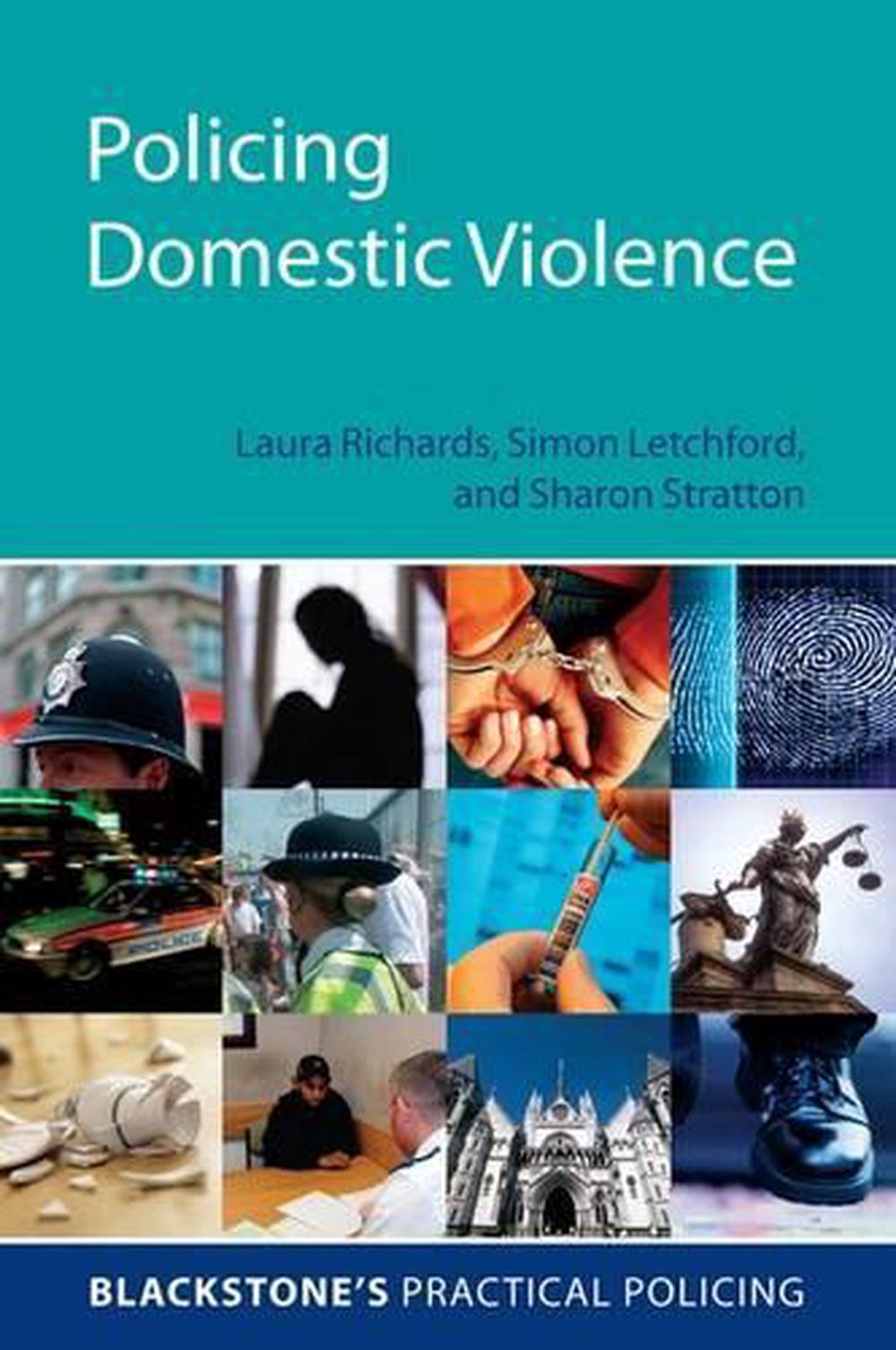 Policing Domestic Violence By Laura Richards, Paperback, 9780199236749 ...