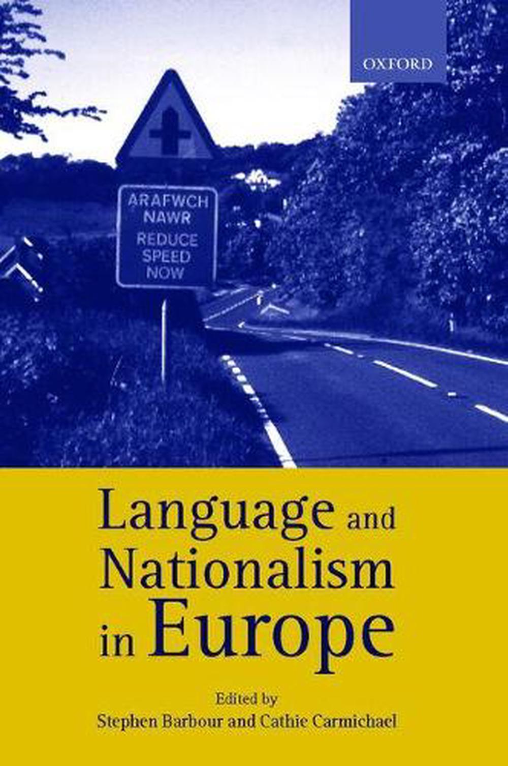 Language and Nationalism in Europe, 9780199250851