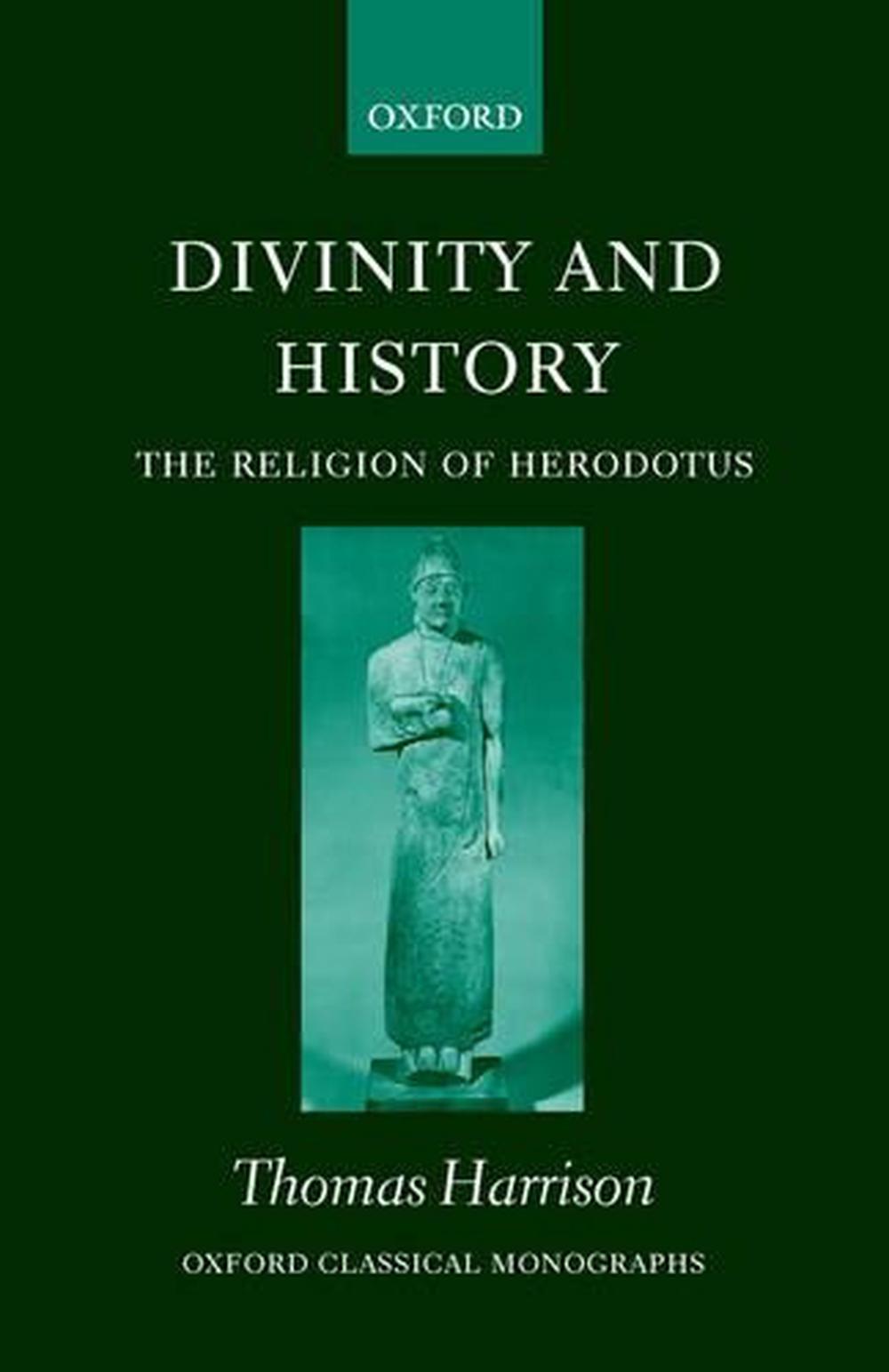 divinity-and-history-the-religion-of-herodotus-by-thomas-harrison