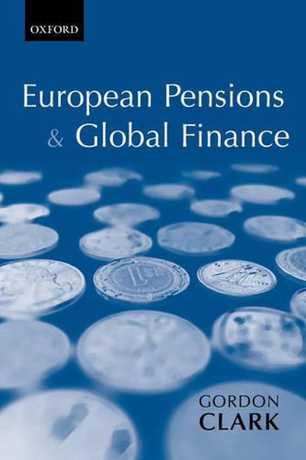European Pensions & Global Finance, 9780199253647