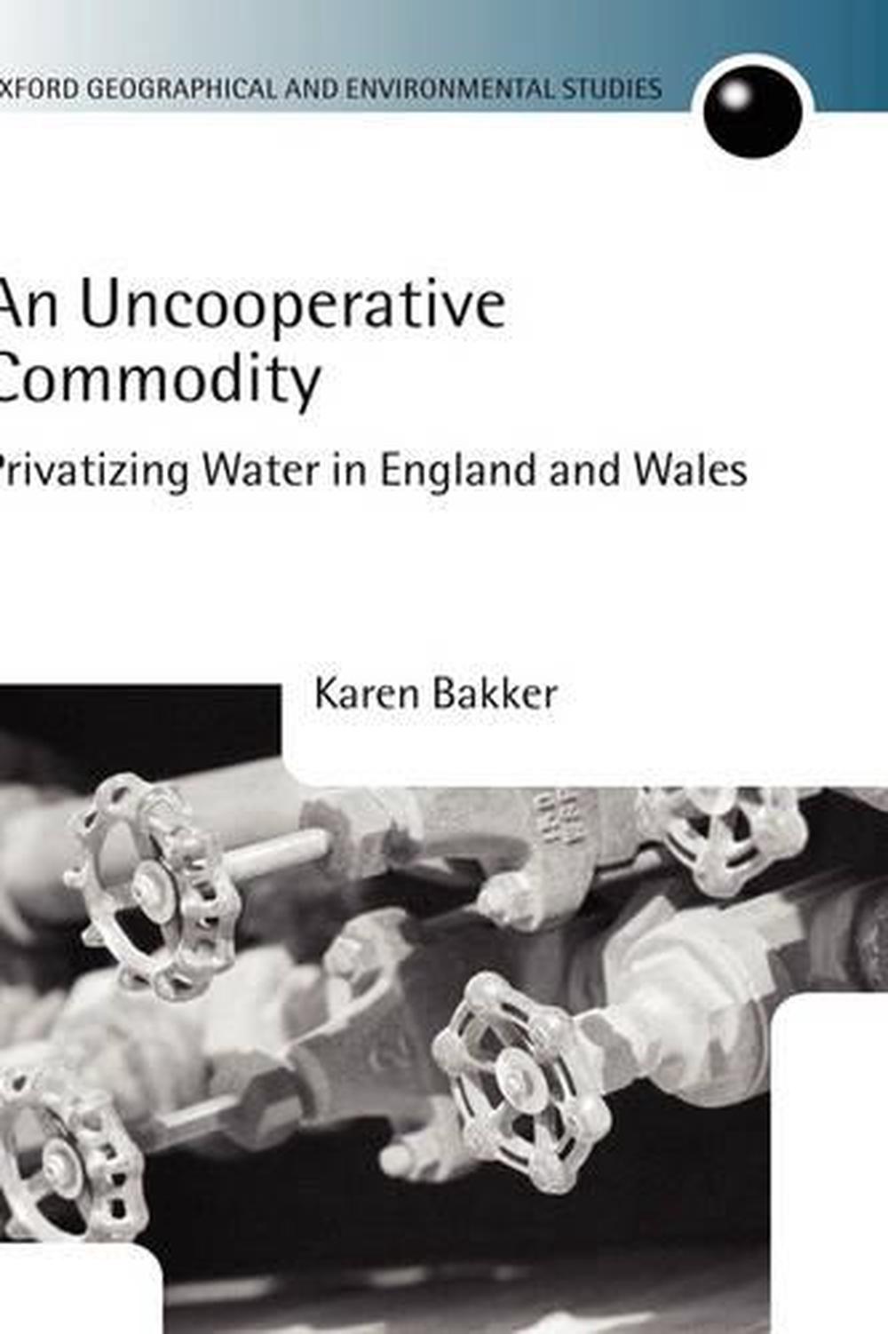 An Uncooperative Commodity, 9780199253654