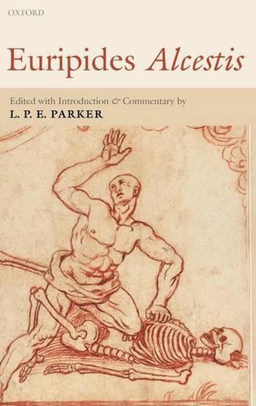 Euripides Alcestis, 9780199254668