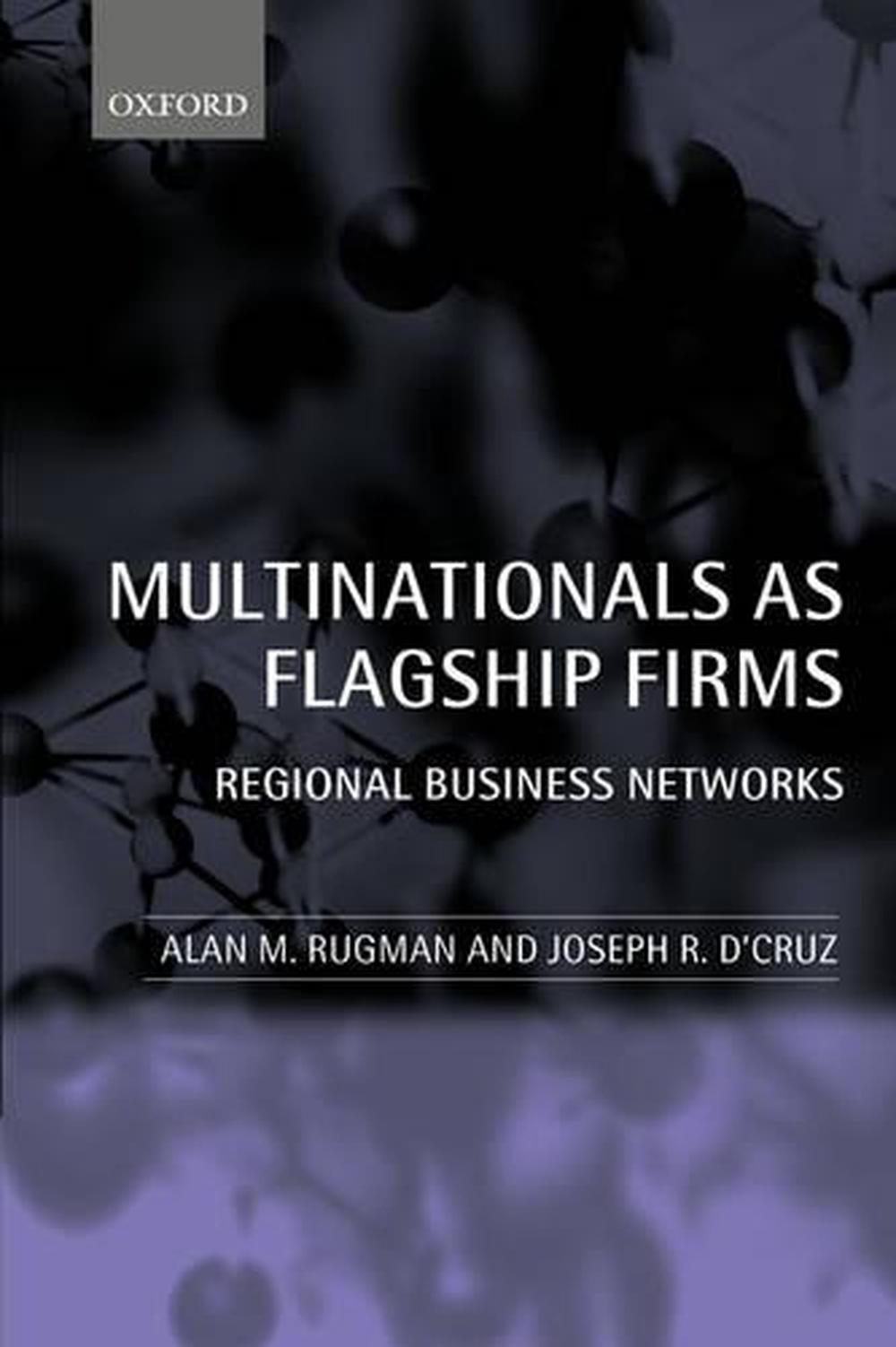 Multinationals as Flagship Firms, 9780199258185