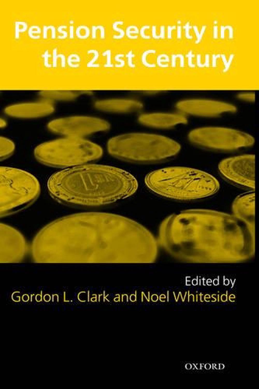 Pension Security in the 21st Century, 9780199261765
