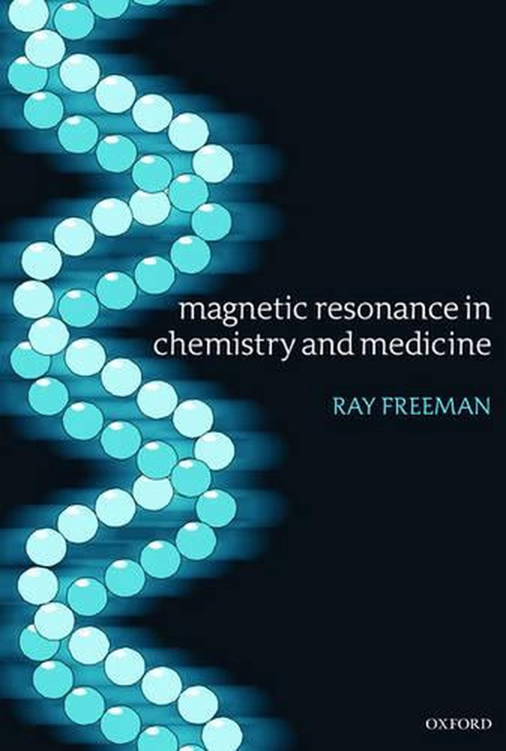 Magnetic Resonance in Chemistry and Medicine, 9780199262250