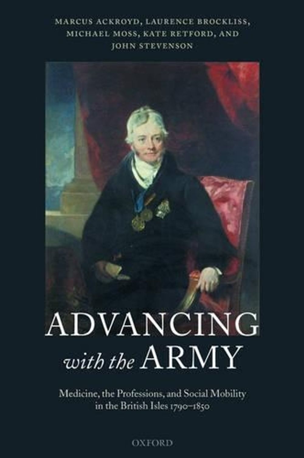 Advancing with the Army by Marcus Ackroyd - ISBN: 9780199267064