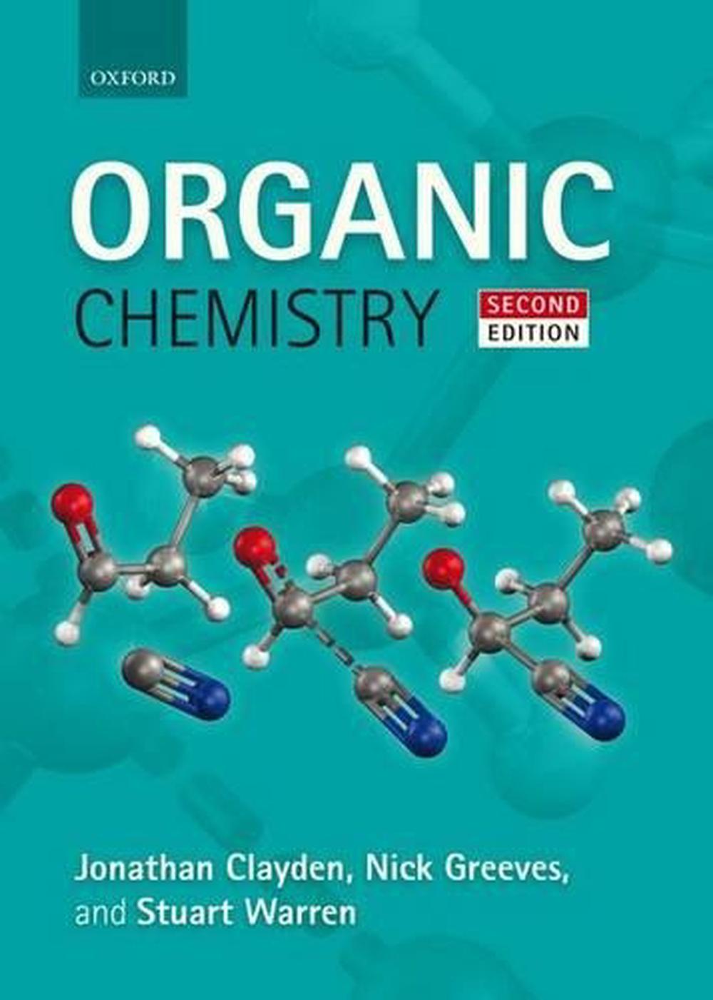 Organic Chemistry 2nd Edition By Jonathan Clayden Paperback 