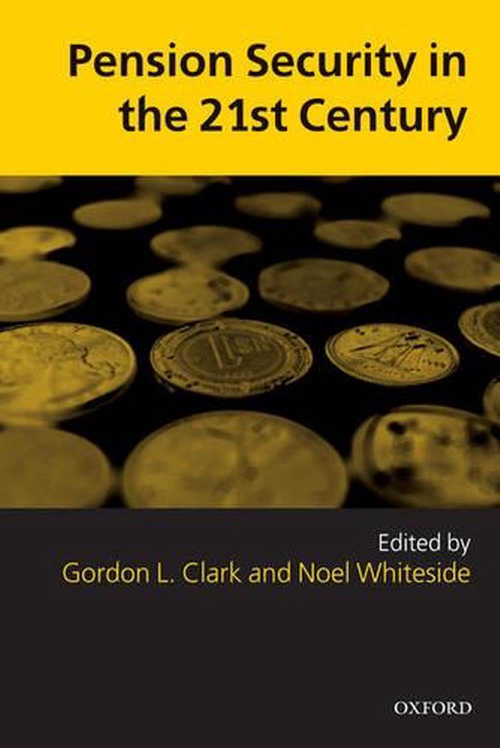 Pension Security in the 21st Century, 9780199285570