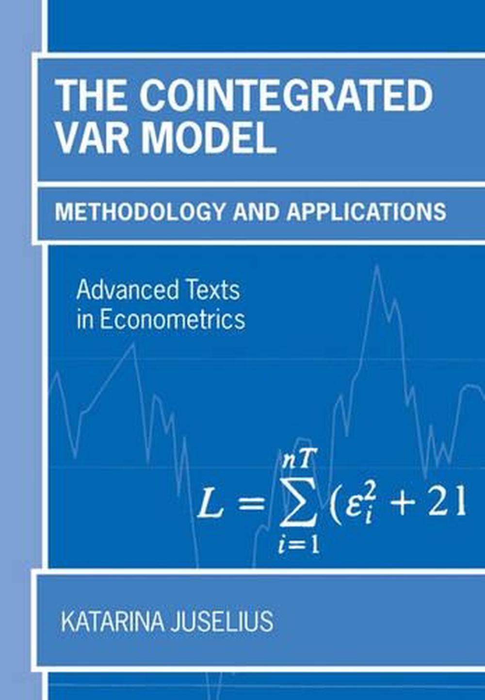 The Cointegrated VAR Model, 9780199285679