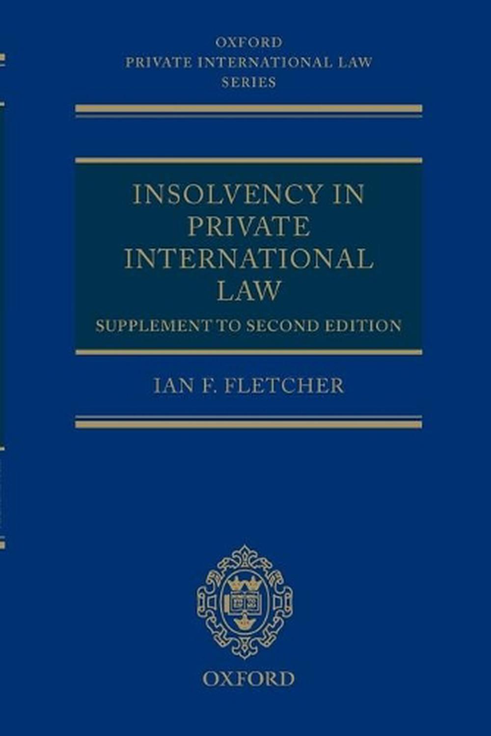Insolvency in Private International Law: Supplement to Second Edition, 9780199288731