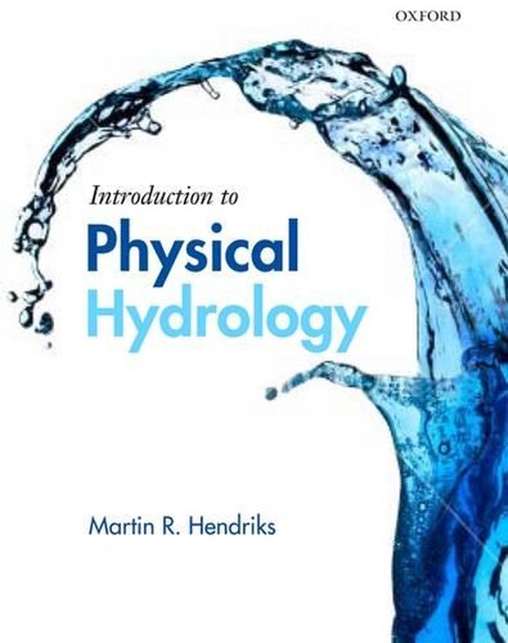 Introduction to Physical Hydrology, 1st Edition, 9780199296842