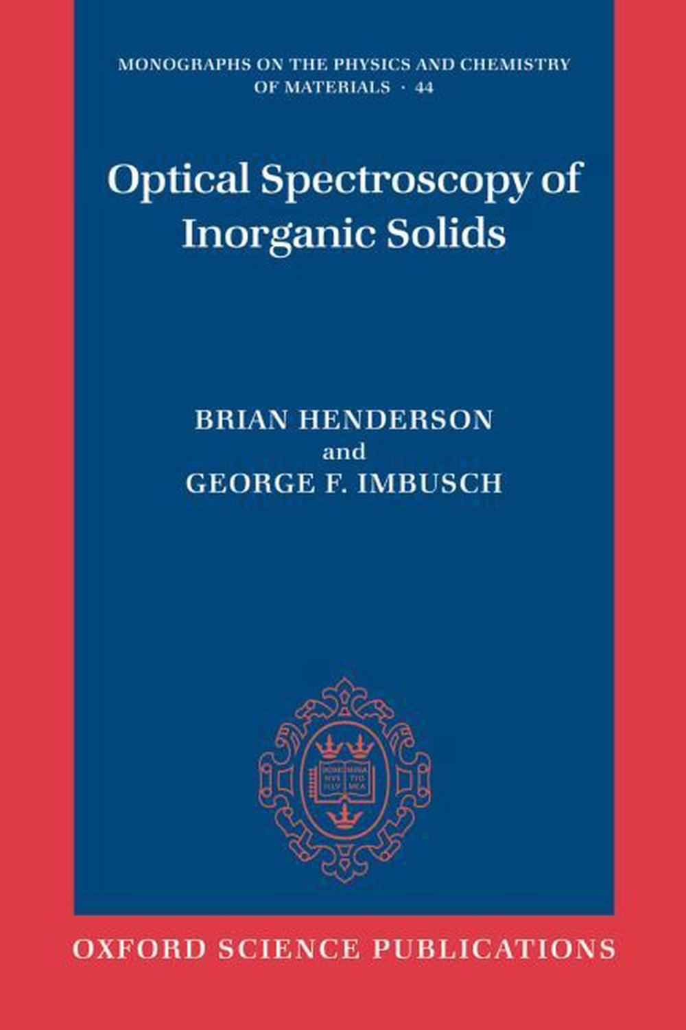Optical Spectroscopy of Inorganic Solids, 9780199298624