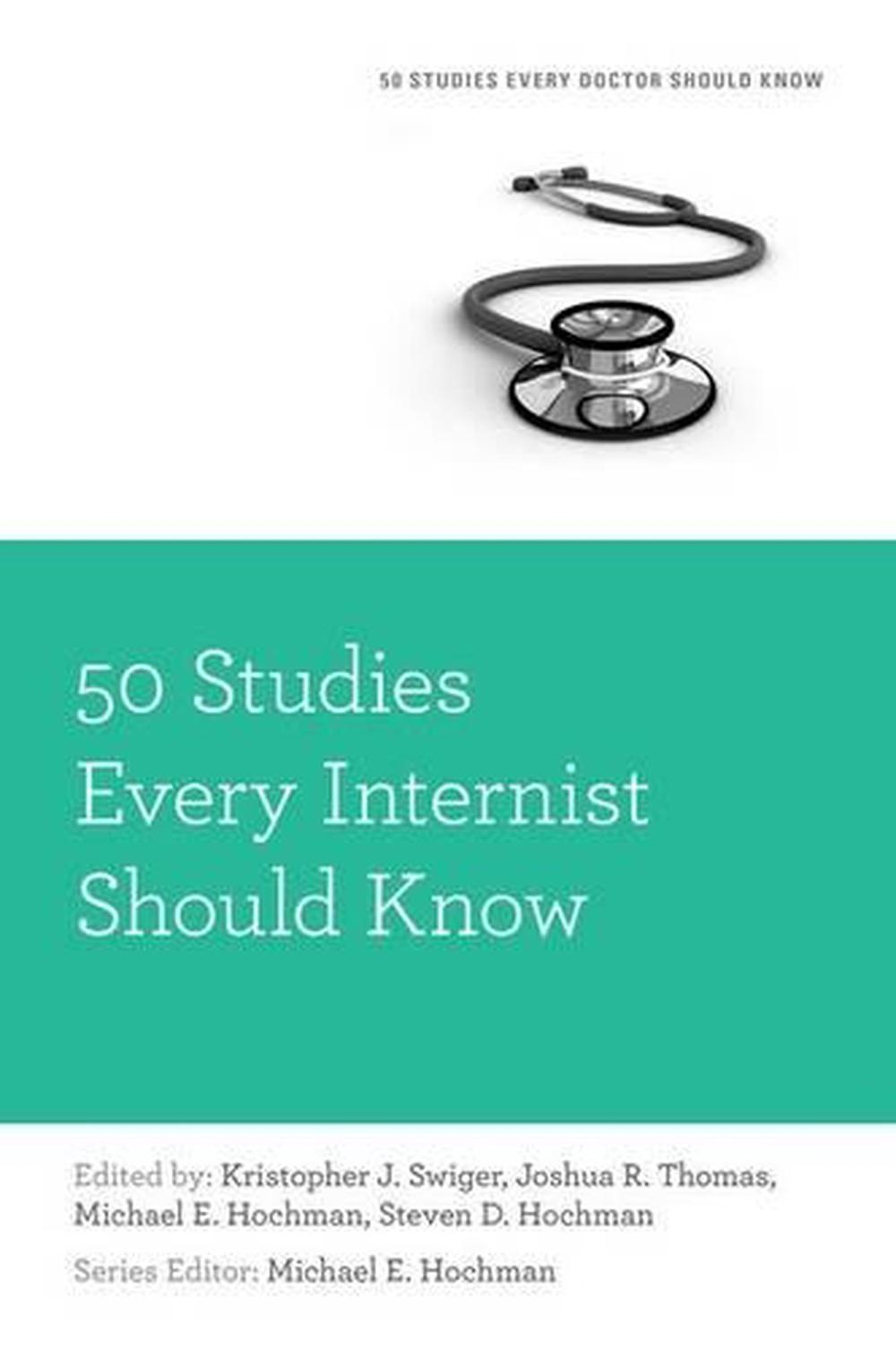 50 Studies Every Internist Should Know, 9780199349937
