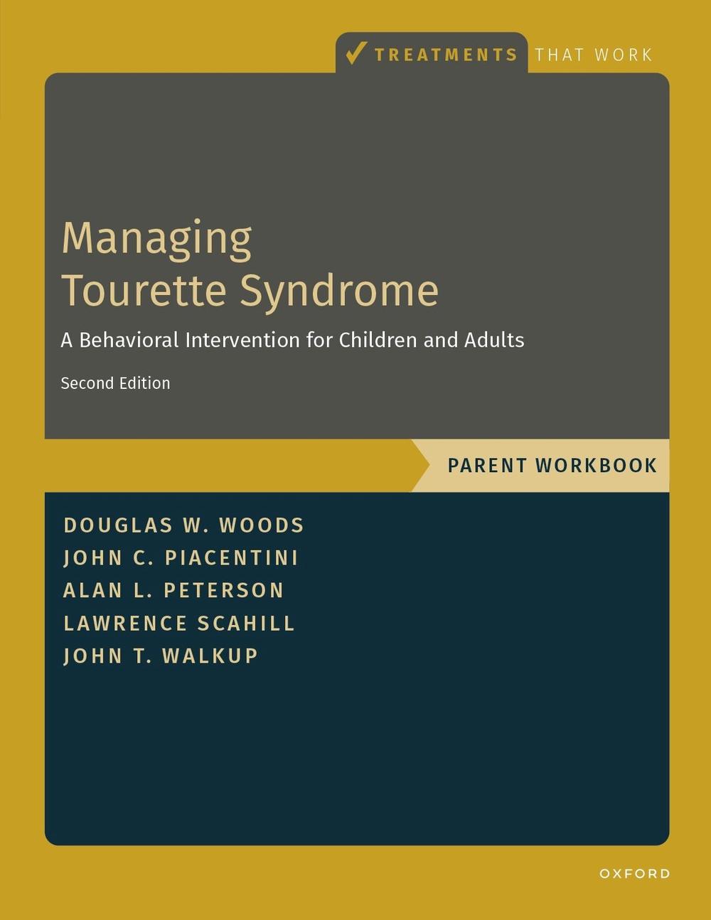Managing Tourette Syndrome Parent WB, 9780199363360
