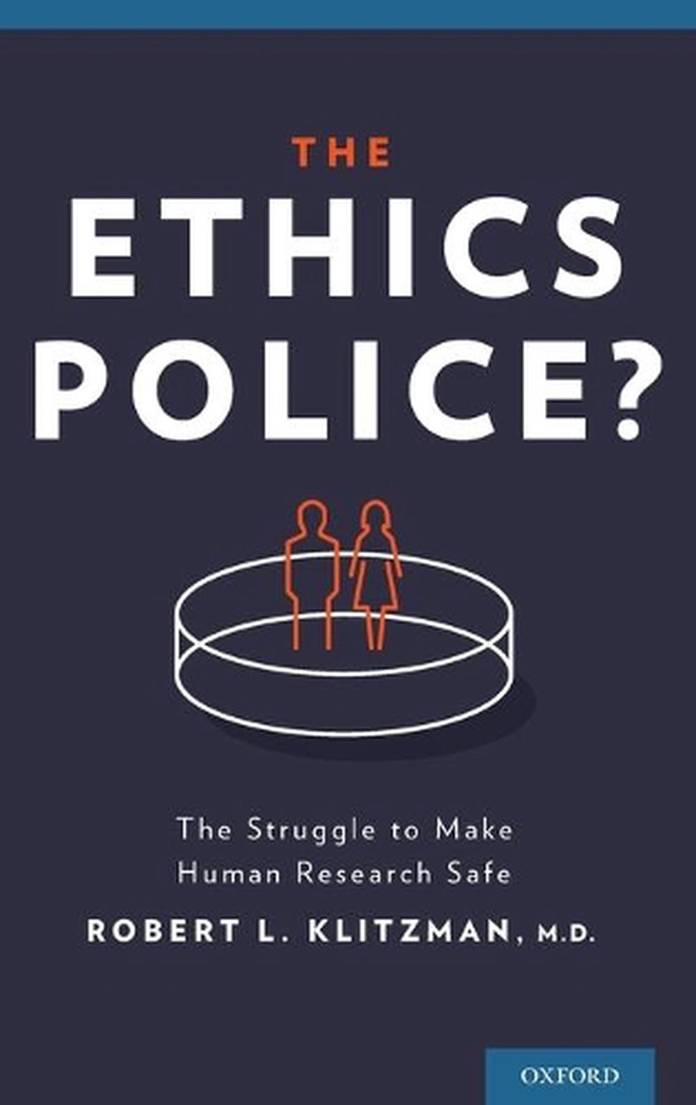 The Ethics Police?, 9780199364602