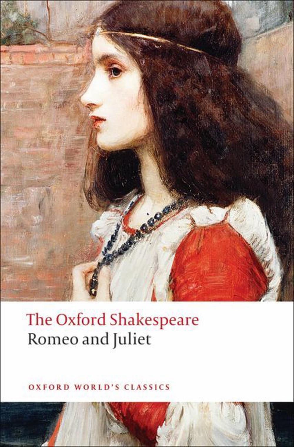 Romeo and Juliet: The Oxford Shakespeare by William Shakespeare ...