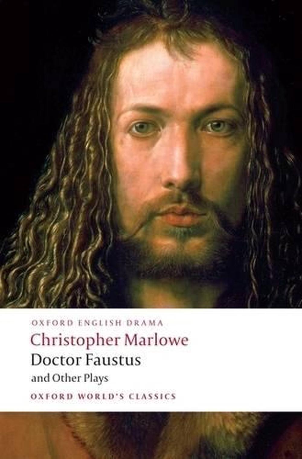 Doctor Faustus and Other Plays, 9780199537068