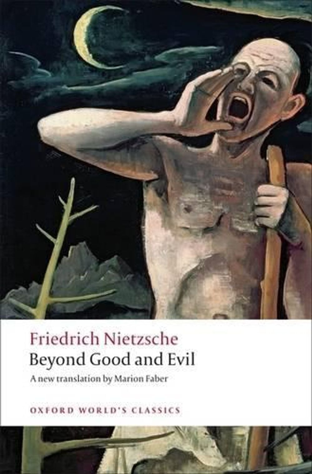 Beyond Good and Evil by Friedrich Nietzsche - ISBN: 9780199537075