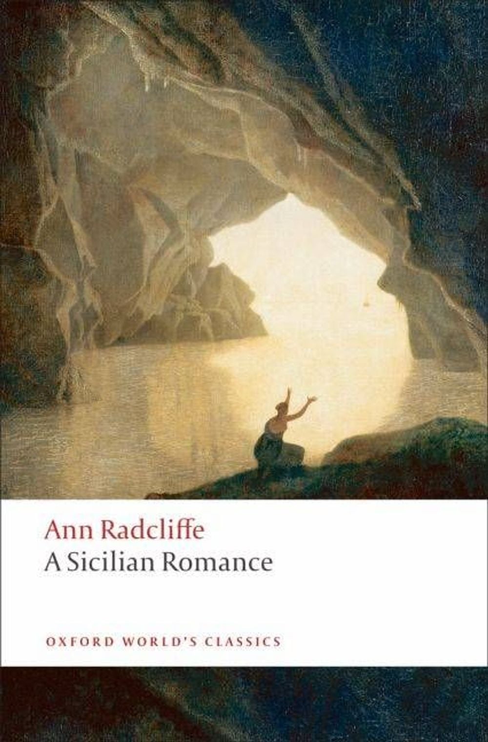 A Sicilian Romance, 1st Edition by Ann Radcliffe - ISBN: 9780199537396