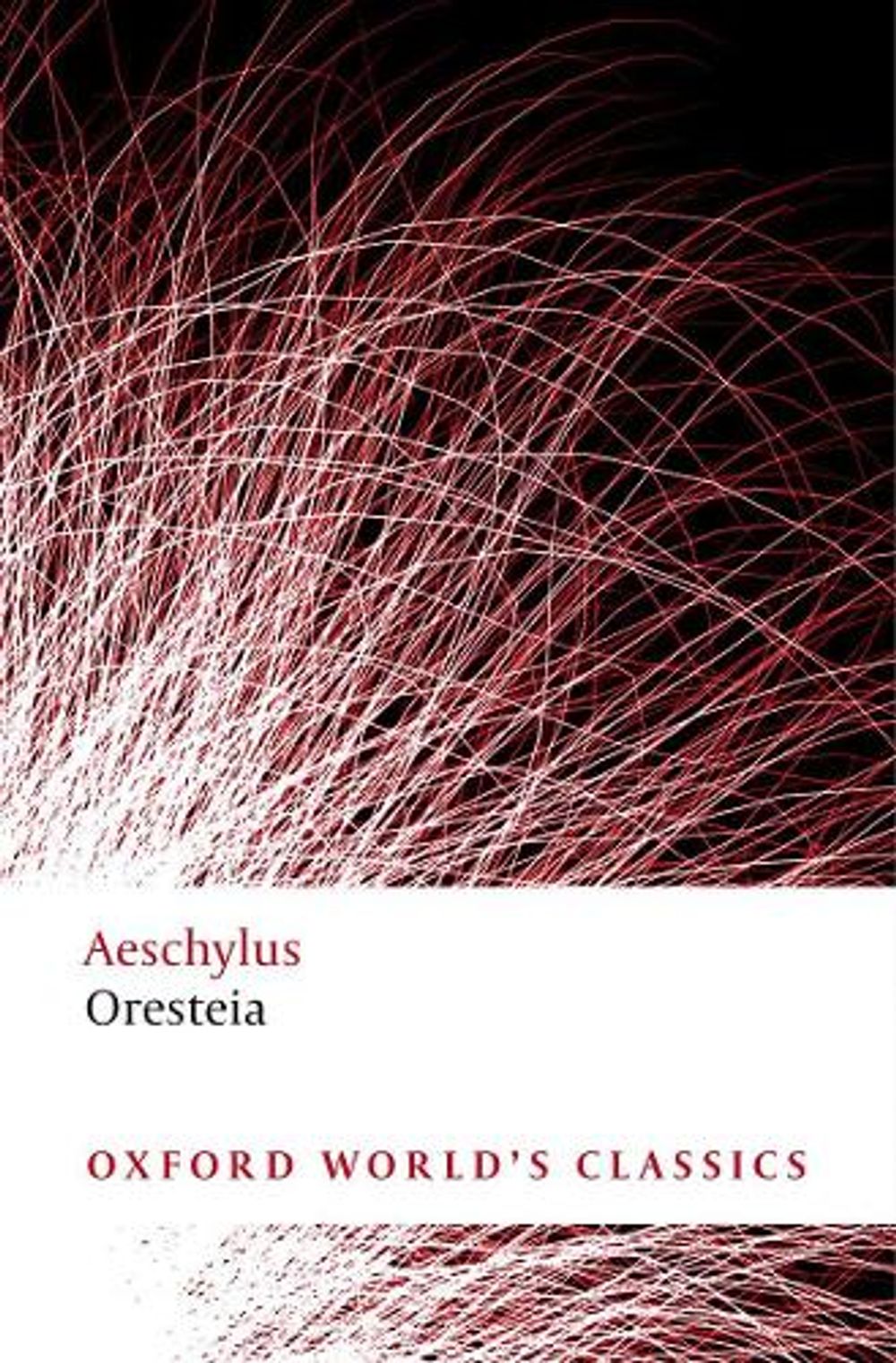 Oresteia by Aeschylus - ISBN: 9780199537815
