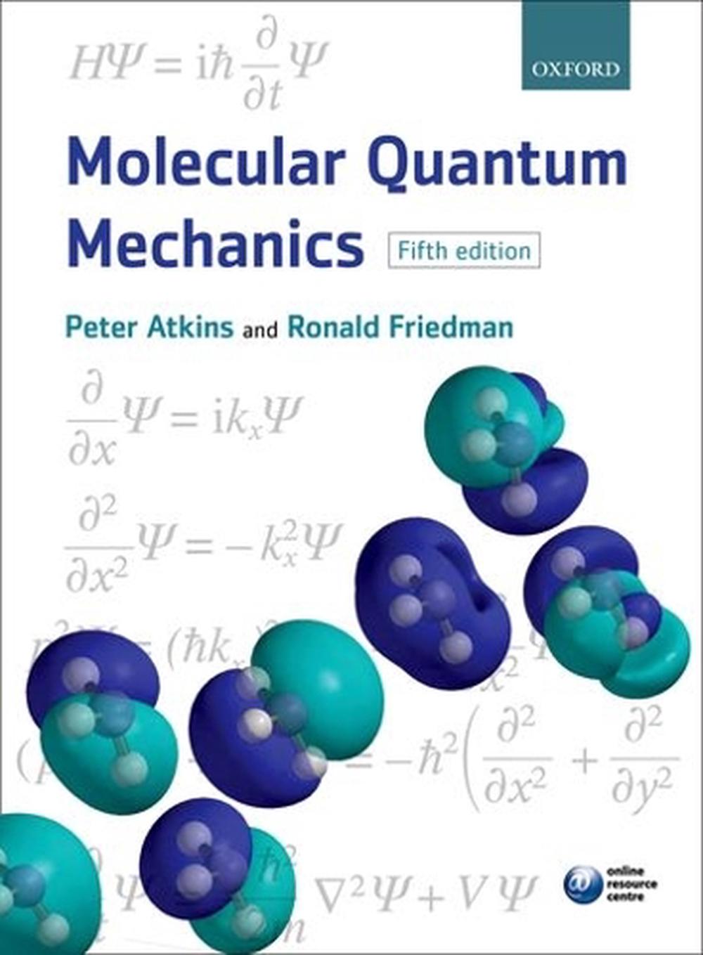 Molecular Quantum Mechanics, 9780199541423