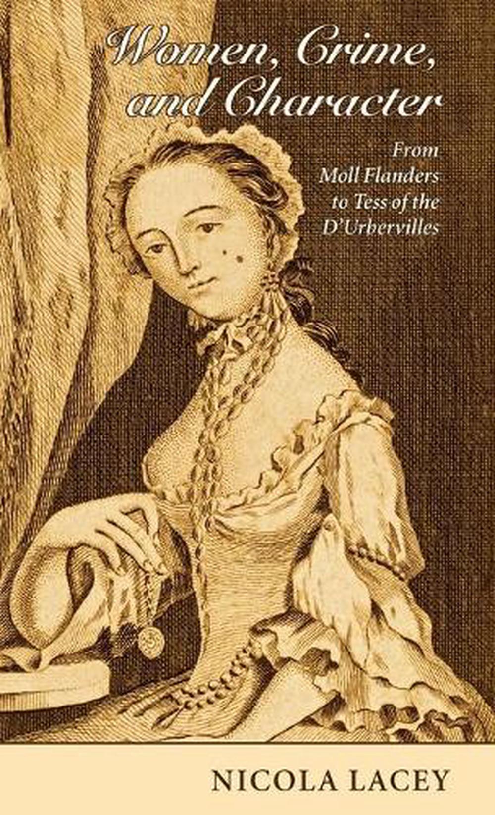 Women, Crime, and Character, 9780199544363