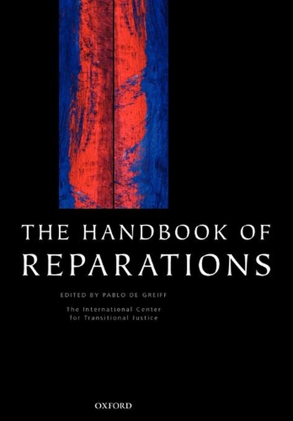 The Handbook of Reparations, 9780199545704