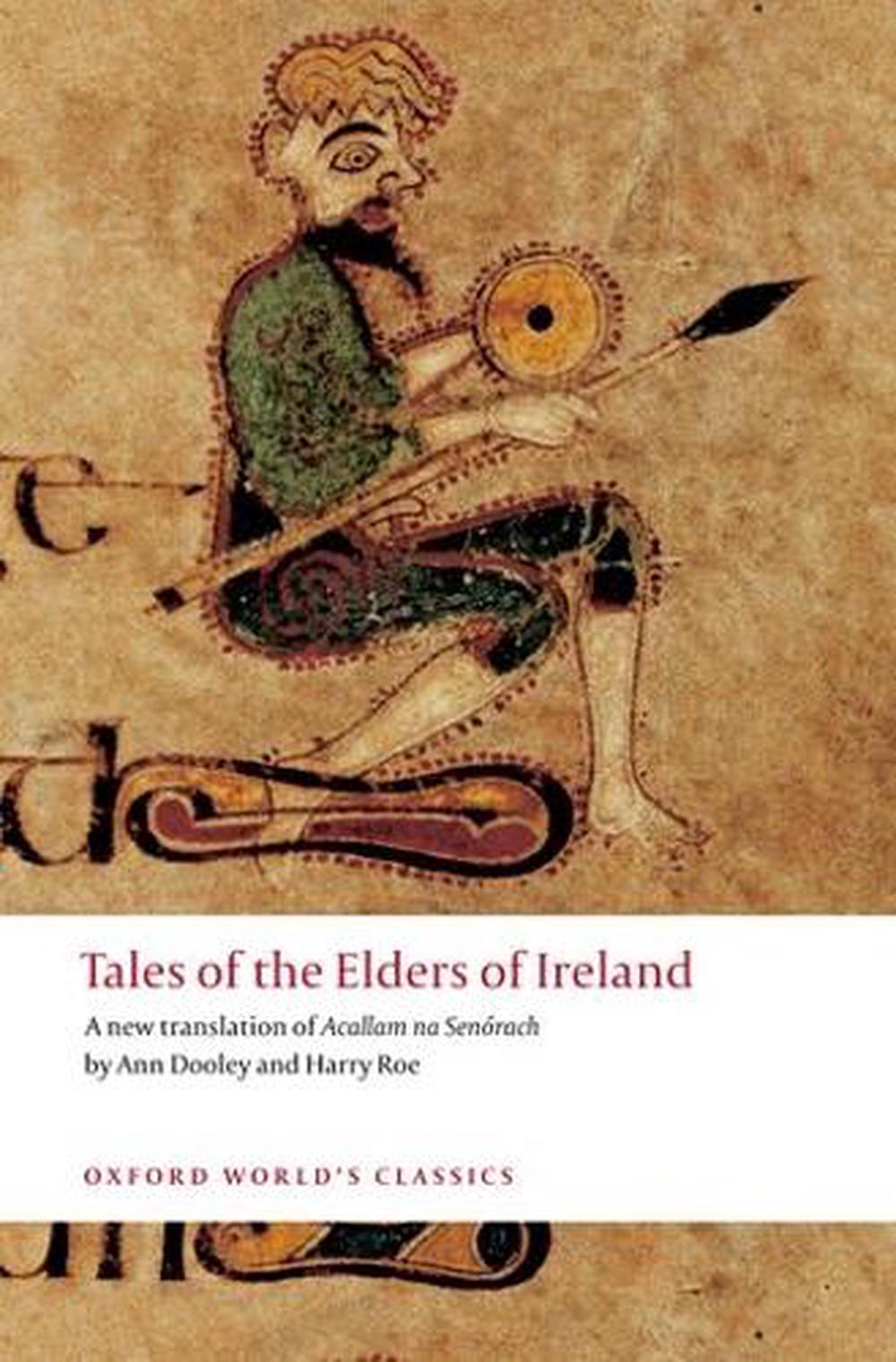 Tales of the Elders of Ireland by Ann Dooley - ISBN: 9780199549856