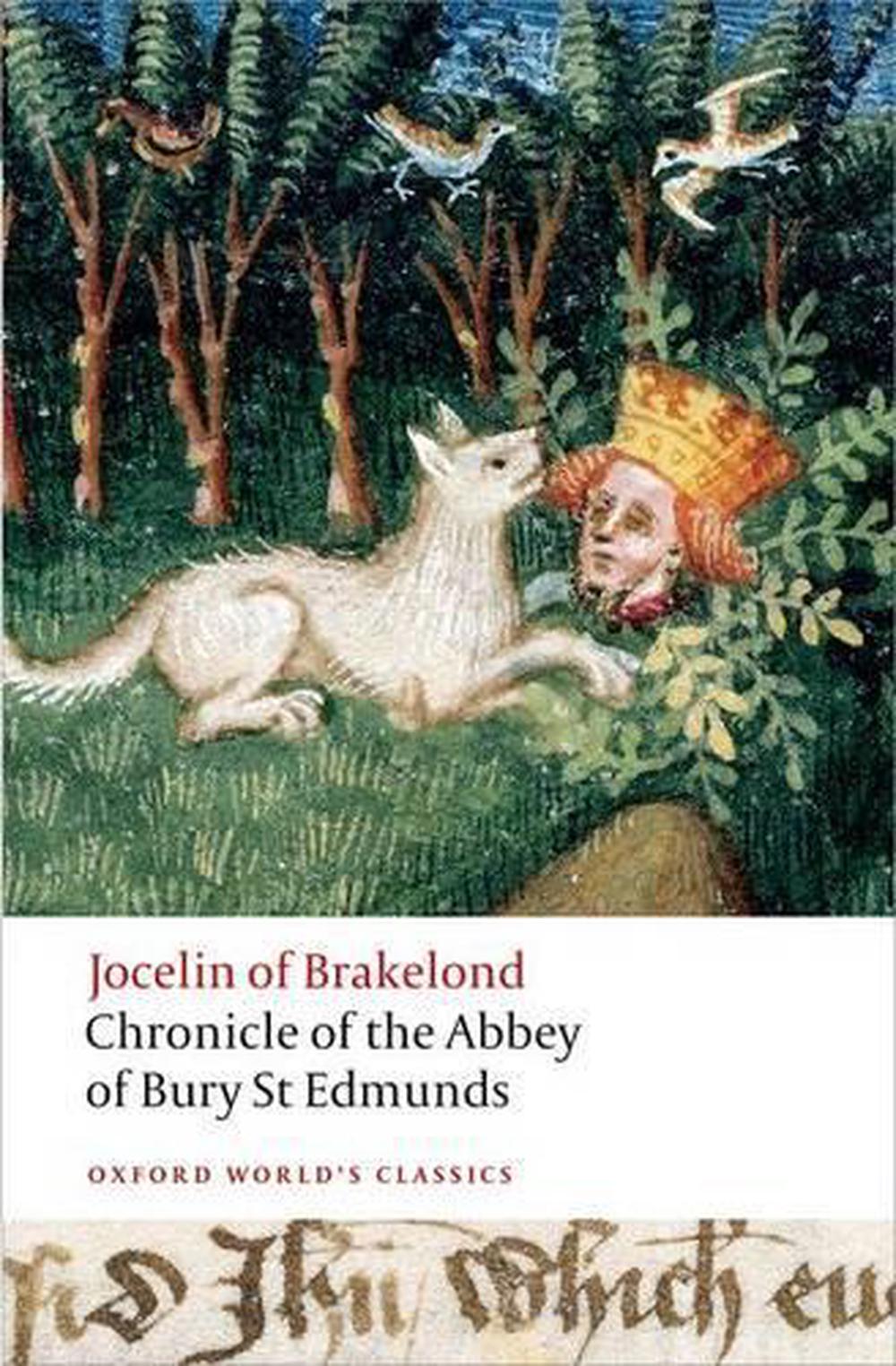 Chronicle of the Abbey of Bury St. Edmunds, 9780199554935