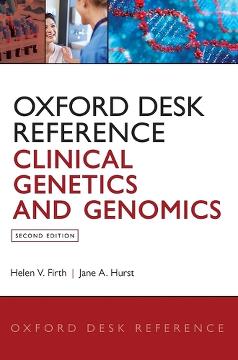 Oxford Desk Reference: Clinical Genetics and Genomics, 9780199557509