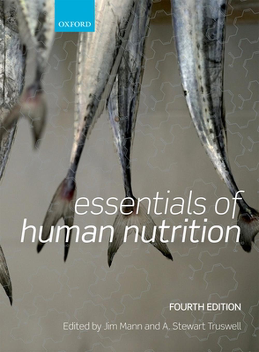 Essentials of Human Nutrition by Jim Mann, Paperback, 9780199566341