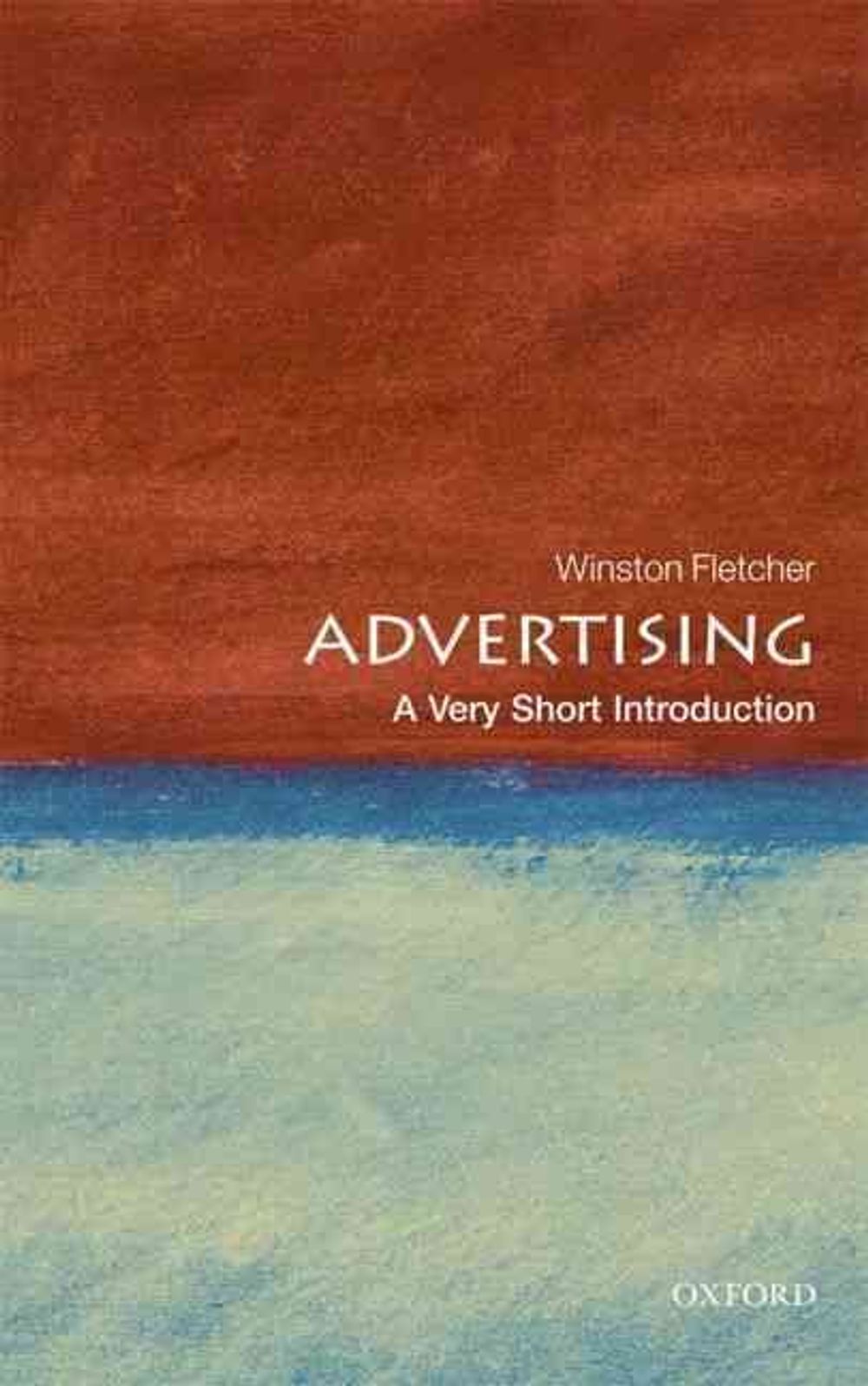 Advertising by Winston Fletcher - ISBN: 9780199568925
