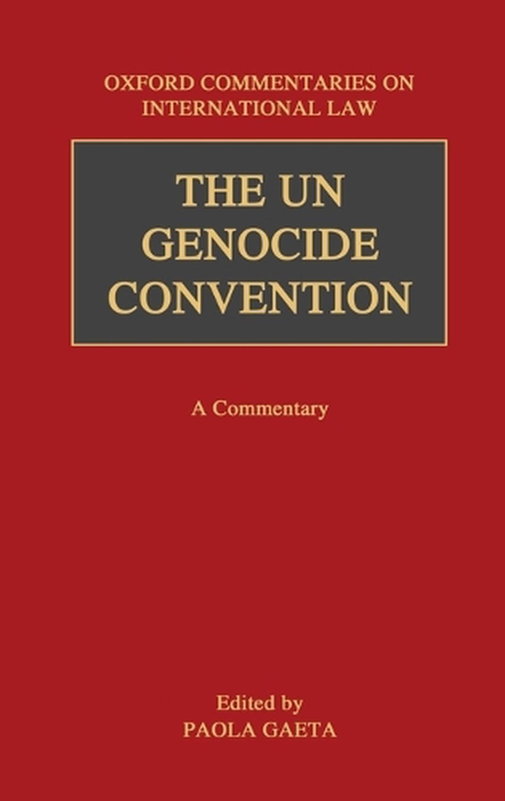 The UN Genocide Convention, 9780199570218