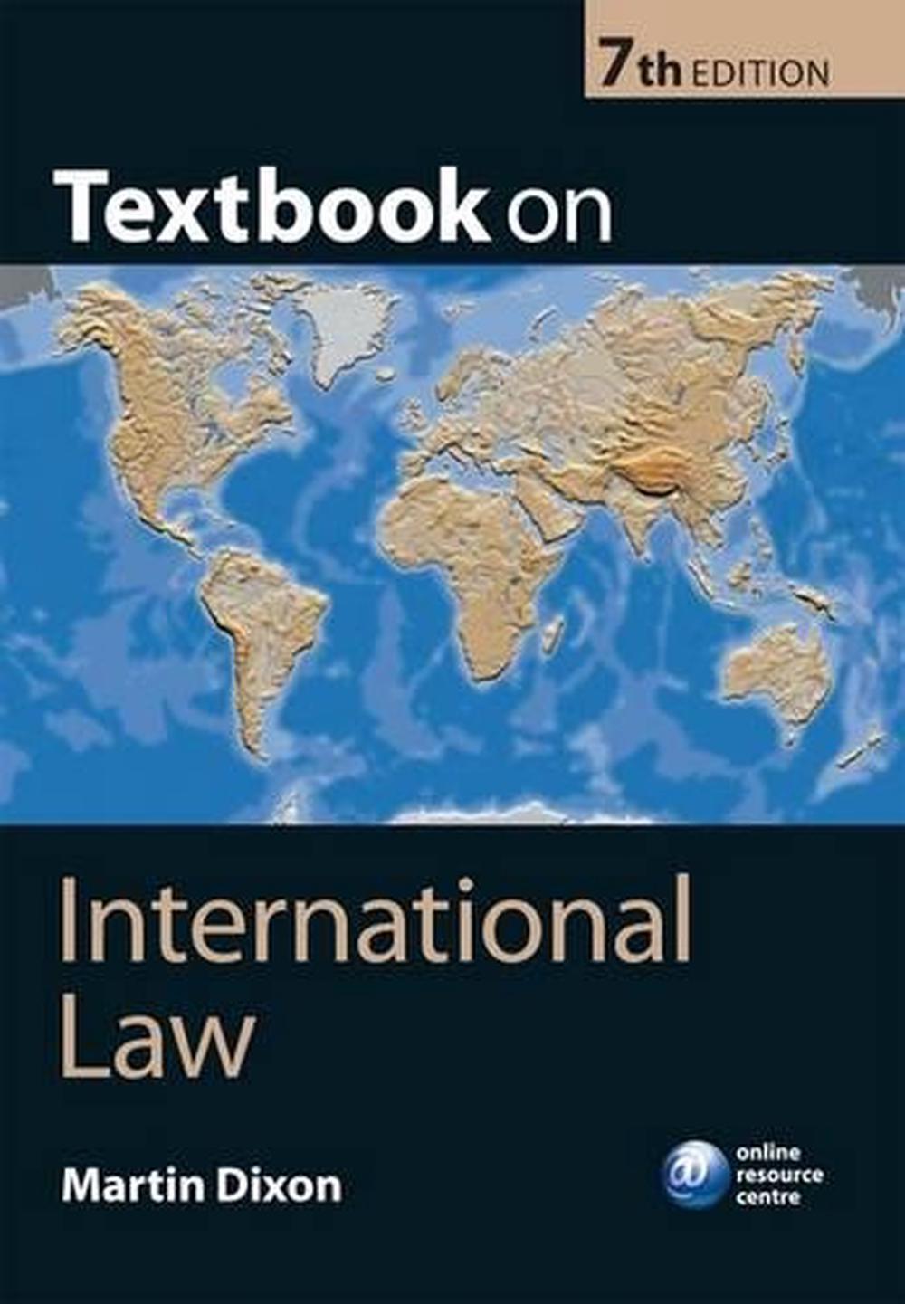 Textbook on International Law, 7th Edition, 9780199574452